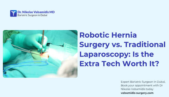 Robotic Hernia Surgery vs. Traditional Laparoscopy_ Is the Extra Tech Worth It